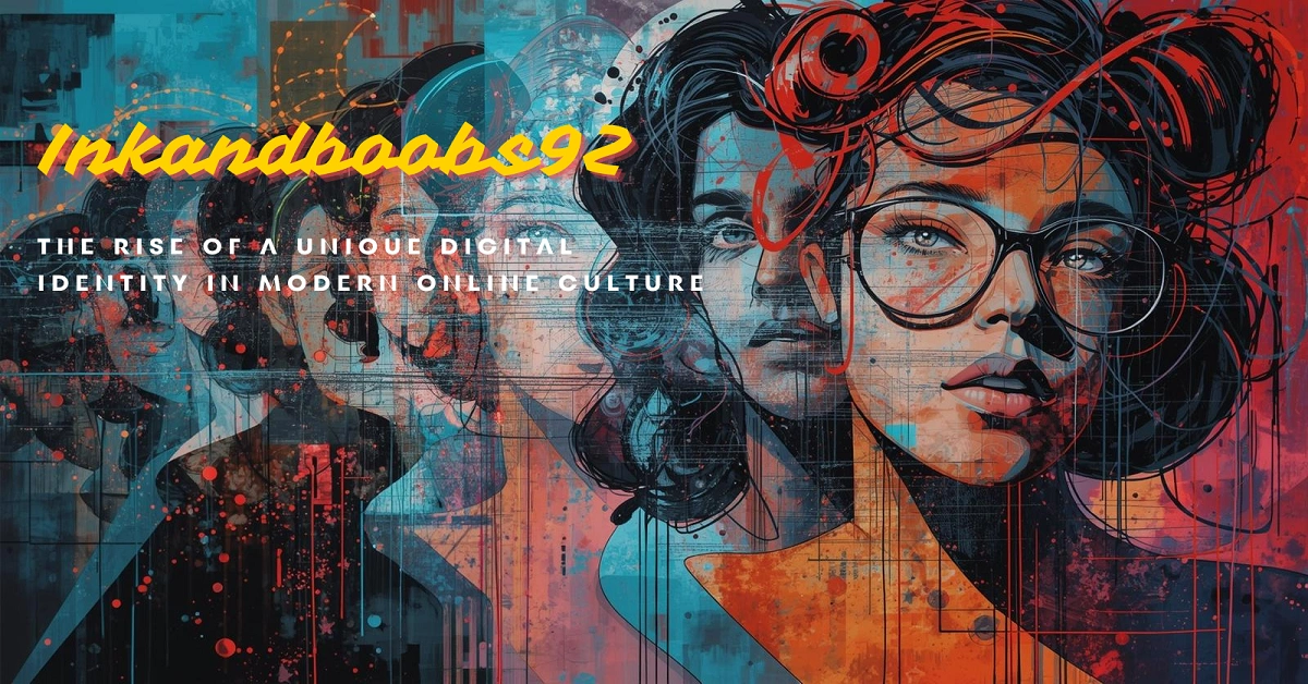 Inkandboobs92: The Rise of a Unique Digital Identity in Modern Online Culture