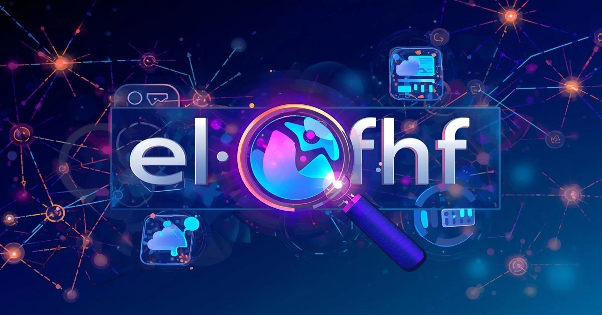 elqfhf: Meaning, Digital Identity, SEO Potential, and Online Importance Explained